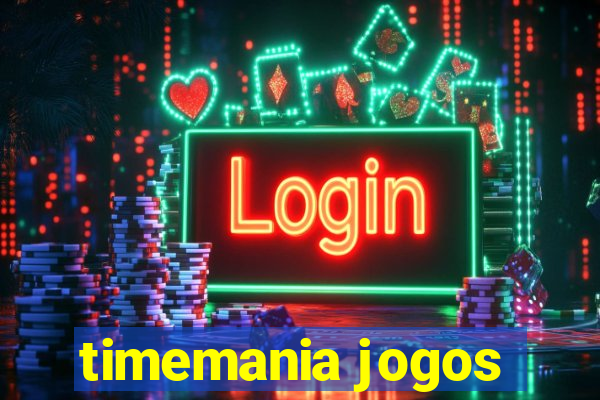 timemania jogos