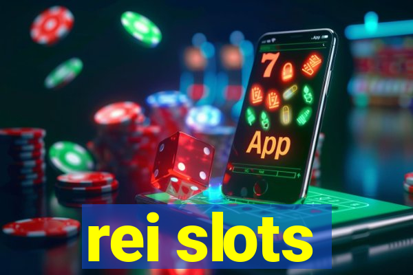 rei slots