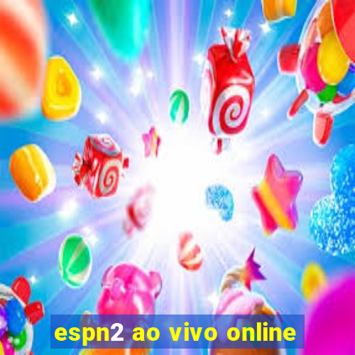 espn2 ao vivo online