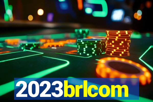 2023brlcom