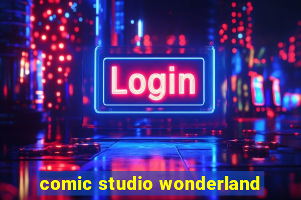 comic studio wonderland