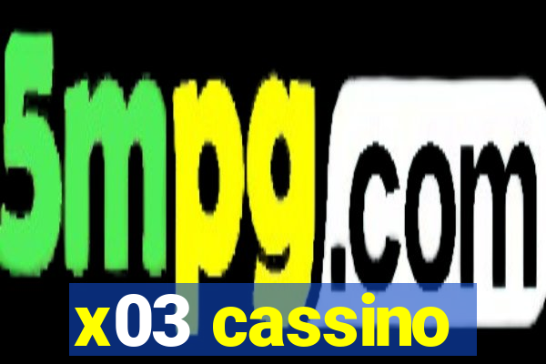 x03 cassino