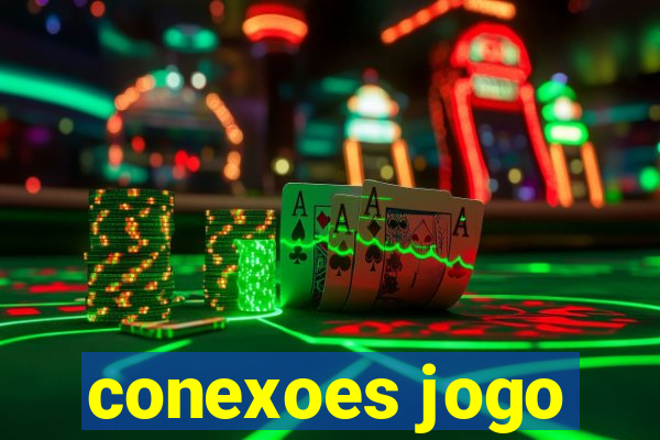 conexoes jogo