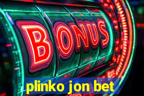 plinko jon bet