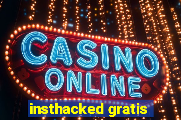 insthacked gratis