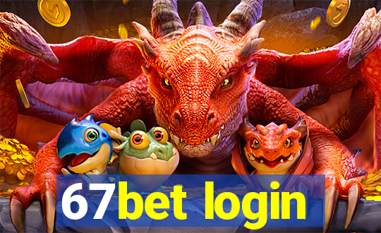 67bet login