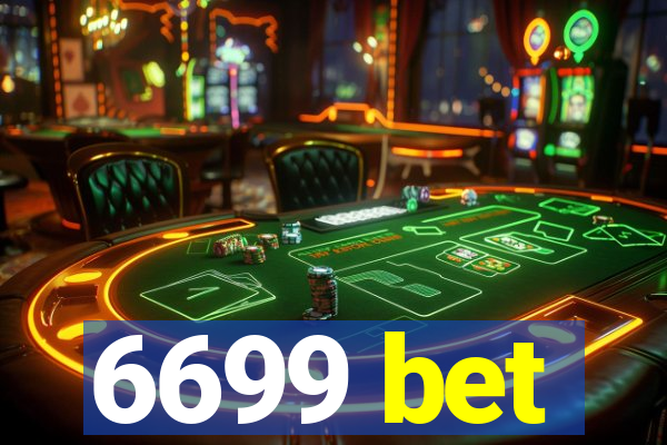 6699 bet