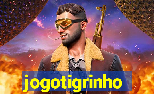 jogotigrinho