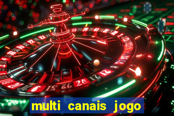 multi canais jogo do flamengo