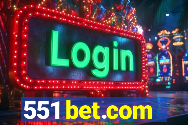 551 bet.com