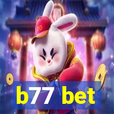 b77 bet