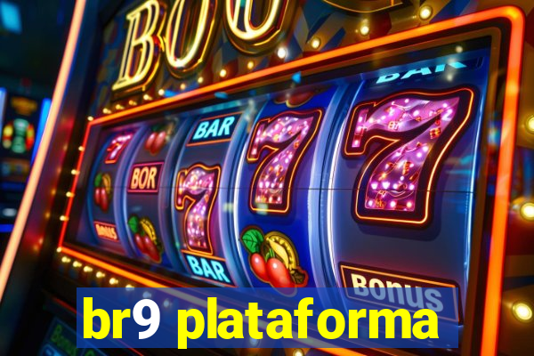 br9 plataforma