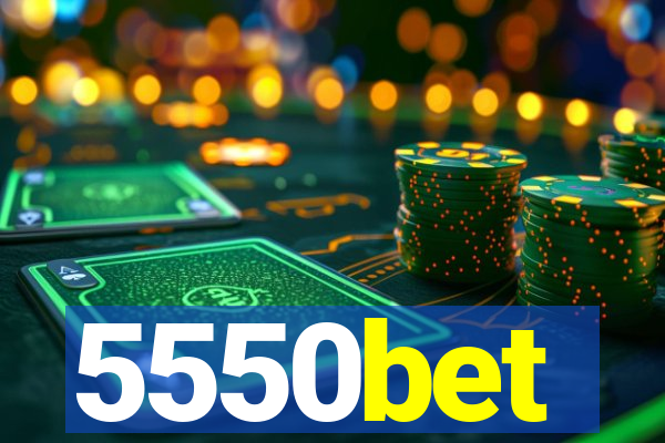 5550bet