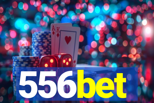 556bet