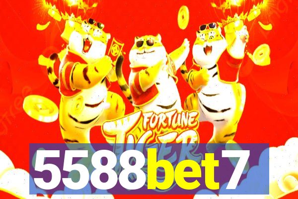 5588bet7