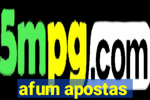 afum apostas