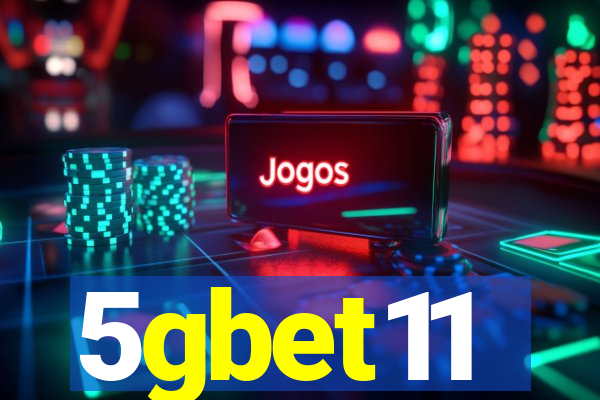 5gbet11