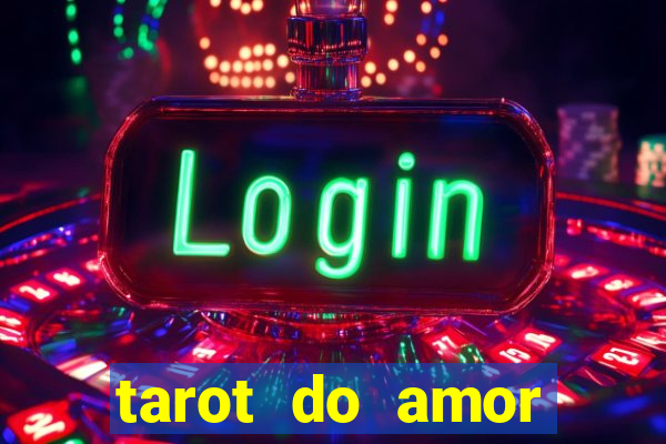 tarot do amor estrela guia o que dizem as cartas