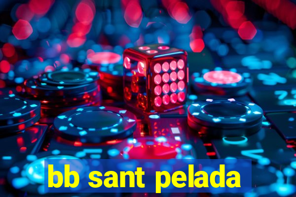 bb sant pelada