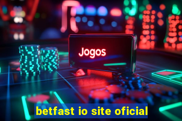 betfast io site oficial