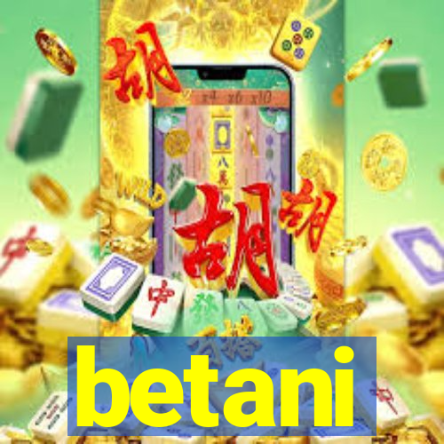 betani