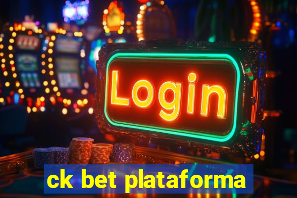 ck bet plataforma