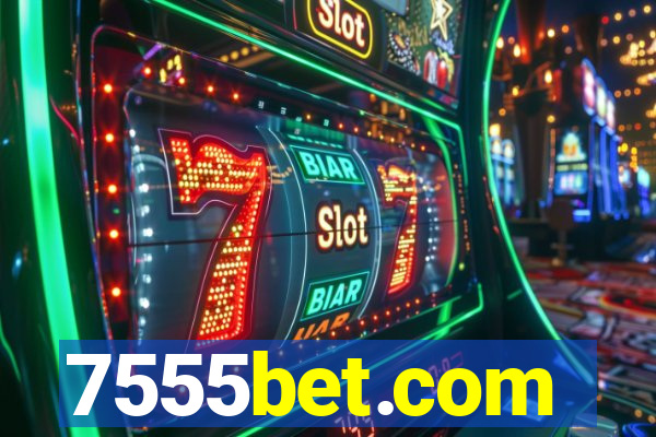 7555bet.com