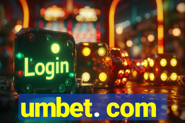 umbet. com