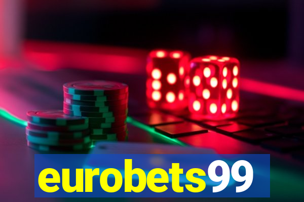 eurobets99