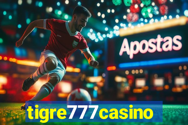 tigre777casino