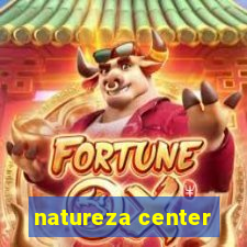 natureza center