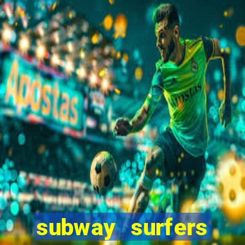 subway surfers zurich download