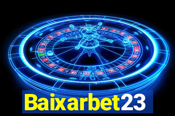 Baixarbet23