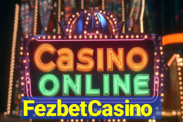 FezbetCasino