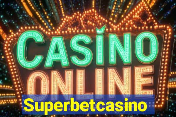 Superbetcasino