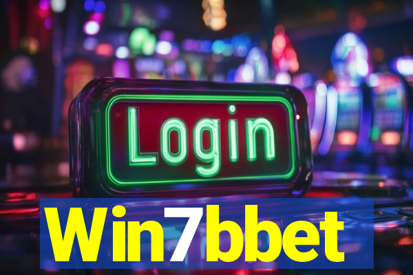 Win7bbet