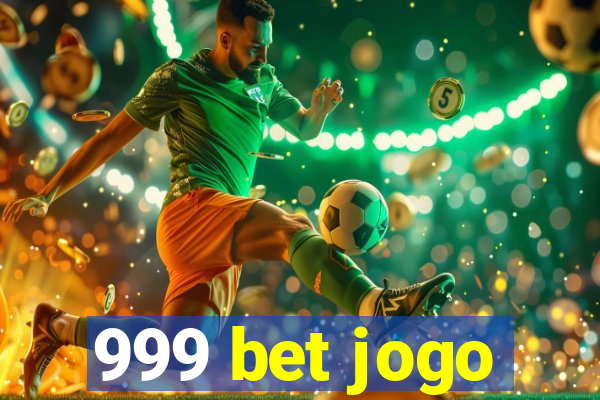 999 bet jogo