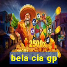 bela cia gp