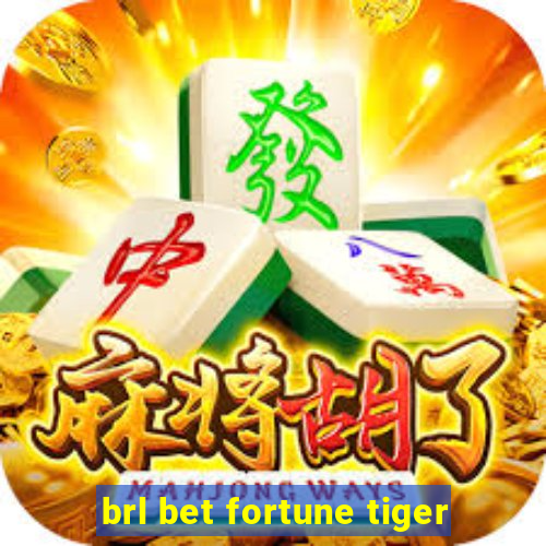 brl bet fortune tiger