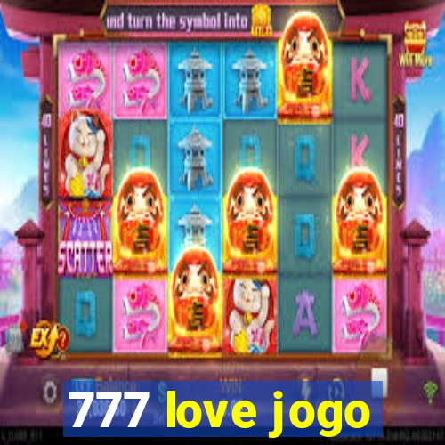 777 love jogo