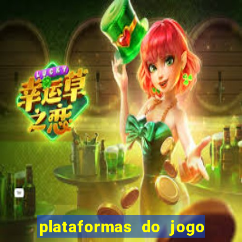 plataformas do jogo do tigrinho