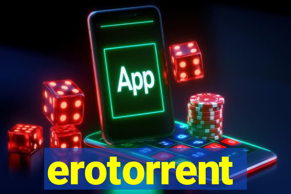 erotorrent