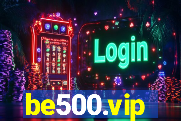 be500.vip