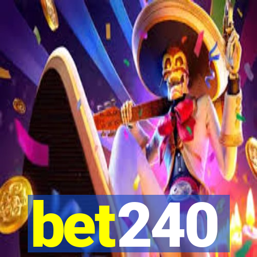 bet240