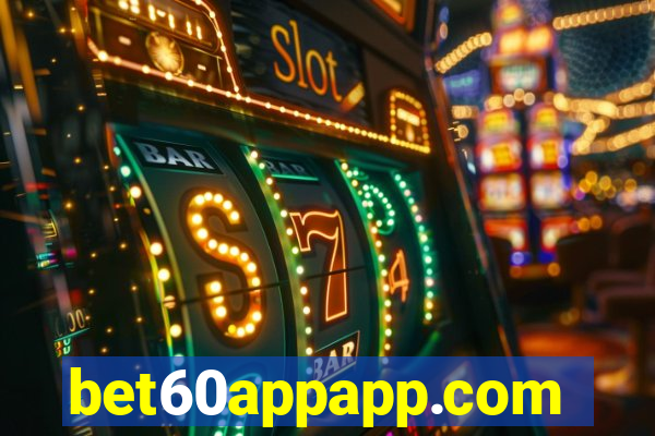 bet60appapp.com