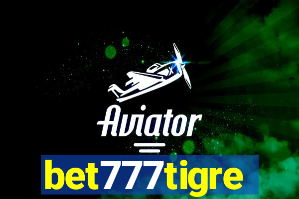 bet777tigre