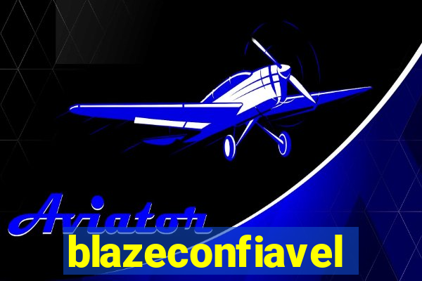 blazeconfiavel