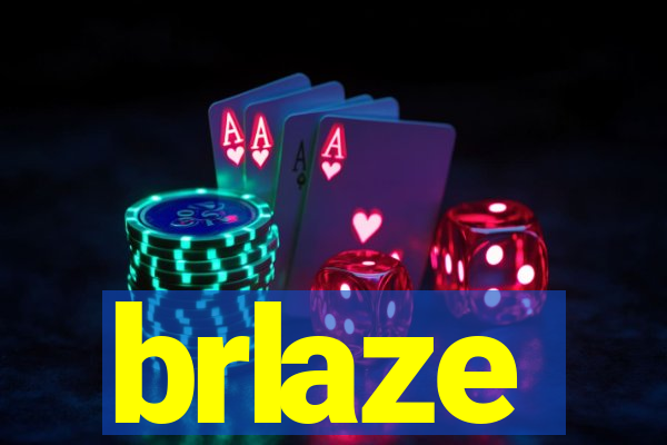 brlaze
