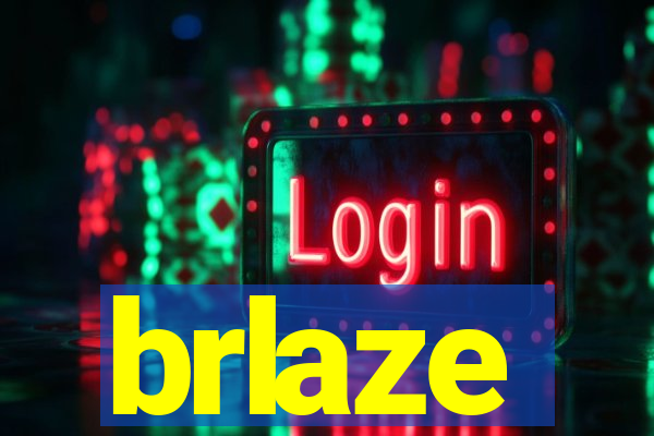 brlaze