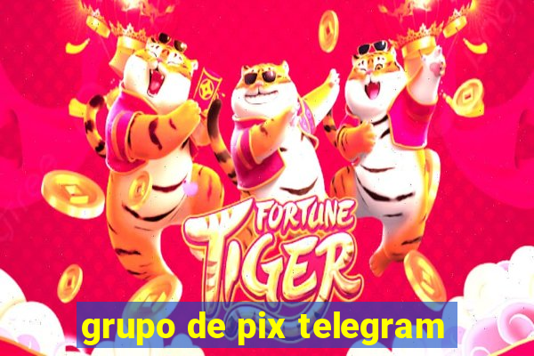 grupo de pix telegram